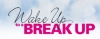 Wake Up To A Breakup